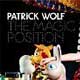 Patrick Wolf - The Magic Position