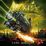 Axxis “Time Machine” 
